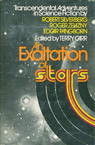 9780671214692: An Exaltation of Stars: Transcendental Adventures in Science Fiction