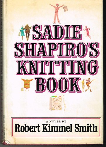 Beispielbild fr Sadie Shapiro's Knitting Book zum Verkauf von Better World Books