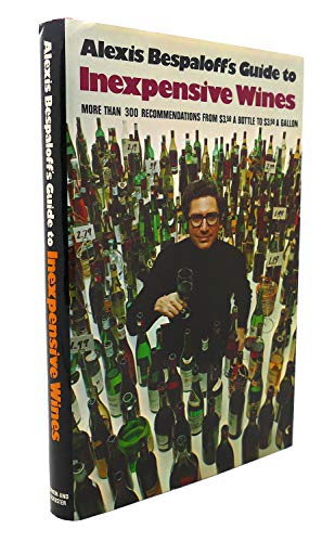 Stock image for Alexis Bespaloff's Guide to Inexpensive Wines for sale by Wonder Book