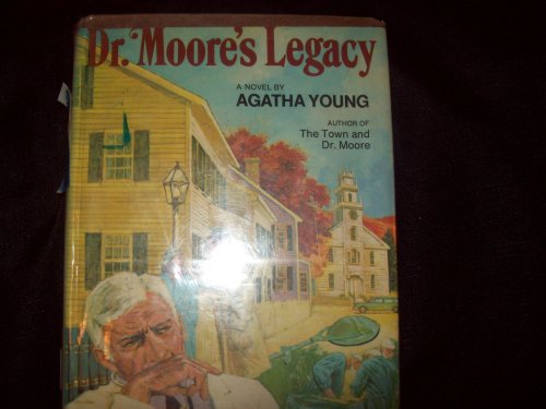 Beispielbild fr Dr. Moore's Legacy zum Verkauf von Books Tell You Why  -  ABAA/ILAB