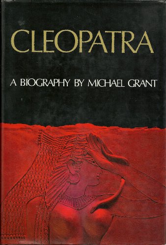 Cleopatra - Michael Grant