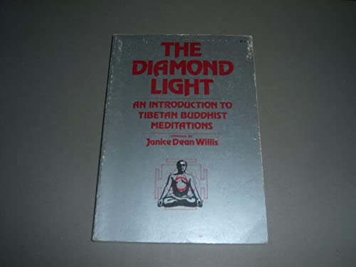 Stock image for The Diamond Light: An introduction to Tibetan Buddhist Meditations for sale by Books of the Smoky Mountains