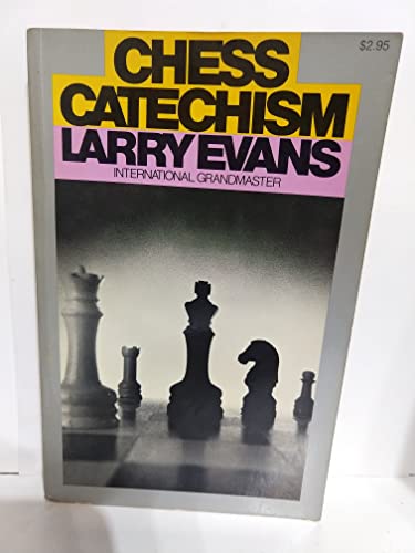 Beispielbild fr Chess Catechism zum Verkauf von Lost Books