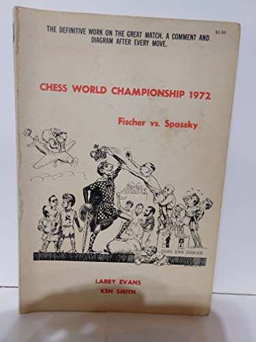 

Chess World Championship: Fischer Vs. Spassky 1972