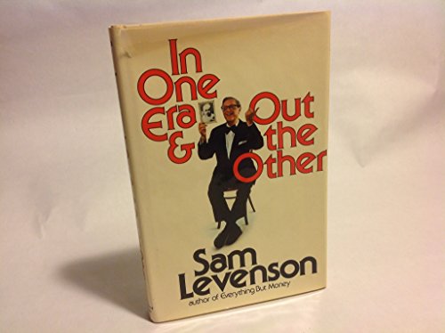Imagen de archivo de In One Era & Out the Other a la venta por Gulf Coast Books