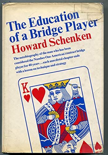 The Education of a Bridge Player. 1st edition.
