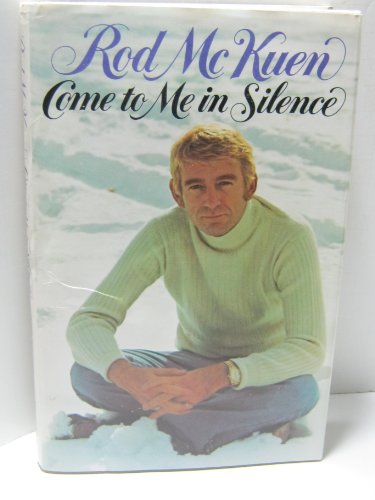 Stock image for Come to Me in Silence for sale by James & Mary Laurie, Booksellers A.B.A.A