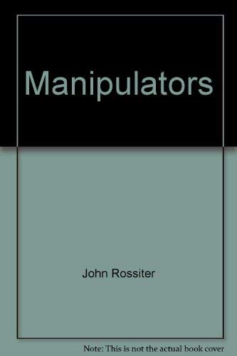 THE MANIPULATORS, A NOVEL