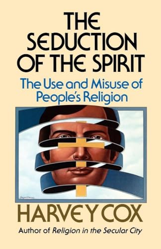 9780671217280: Seduction Spirit: The Use and Misuse of People's Religion