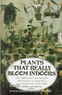 Stock image for Plants That Really Bloom Indoors for sale by R Bookmark
