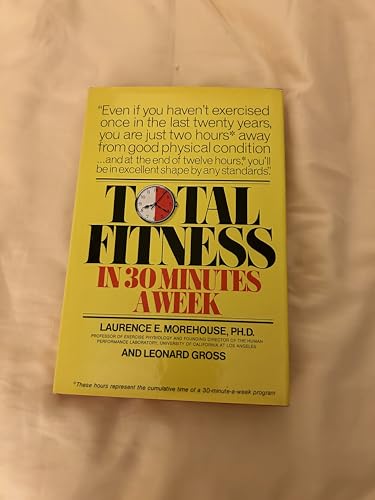 Stock image for Total Fitness in 30 Minutes a Week for sale by Black and Read Books, Music & Games