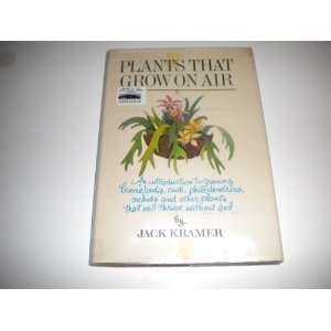 Stock image for Plants that grow on air for sale by Discover Books