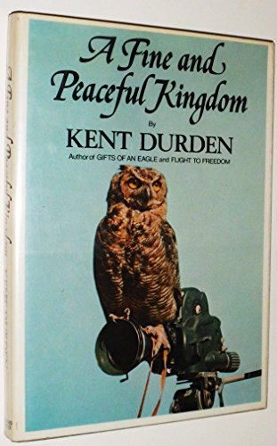 Stock image for A Fine and Peaceful Kingdom for sale by Dunaway Books