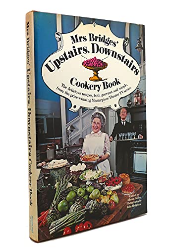 Mrs Bridges' Upstairs, Downstairs Cookery Book from Masterpiece Theater TV Series