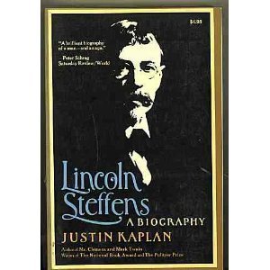 Beispielbild fr Lincoln Steffens: A Biography (A Touchstone book) zum Verkauf von Top Notch Books