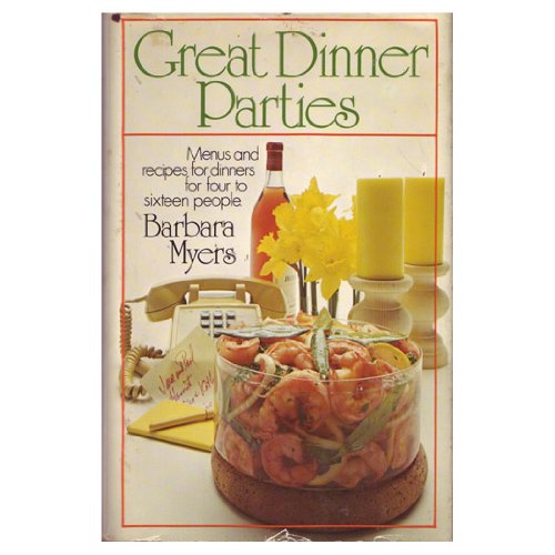 Beispielbild fr Great Dinner Parties zum Verkauf von Better World Books