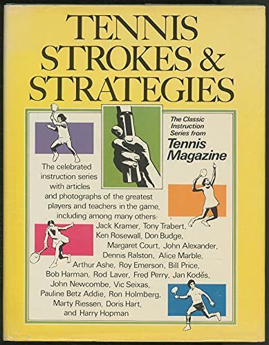 Imagen de archivo de Tennis Strokes and Strategy a la venta por Better World Books