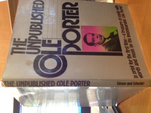 Imagen de archivo de The Unpublished Cole Porter a la venta por Your Online Bookstore