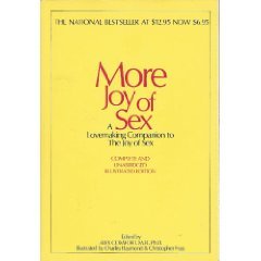 Beispielbild fr More Joy of Sex: A Lovemaking Companion to The Joy of Sex zum Verkauf von Gulf Coast Books