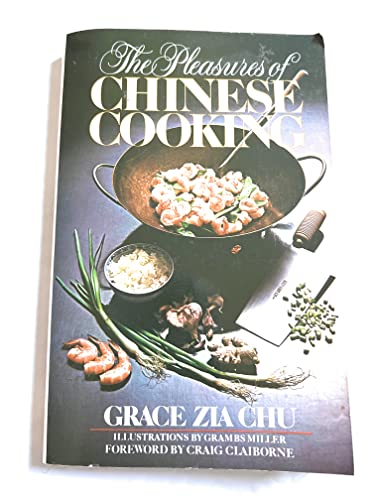 Stock image for The Pleasures of Chinese Cooking for sale by Your Online Bookstore