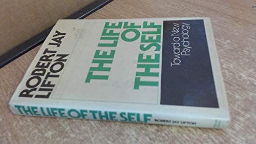 Beispielbild fr The Life of the Self Toward a New Psychology zum Verkauf von Better World Books