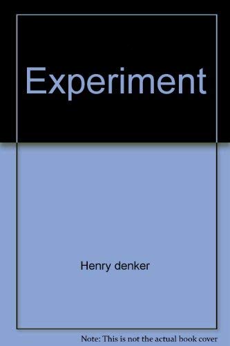 The Experiment: A Novel