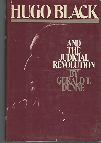 Imagen de archivo de Hugo Black And The Judicial Revolution a la venta por Library House Internet Sales