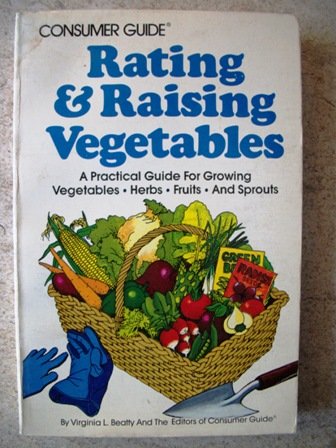 Rating & Raising Vegetables