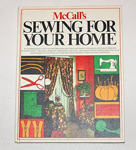 Beispielbild fr Mccall Sewing For Your Home zum Verkauf von Thomas F. Pesce'