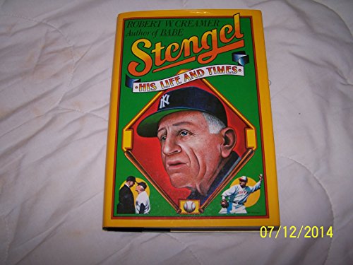 Stengel, His Life and Times