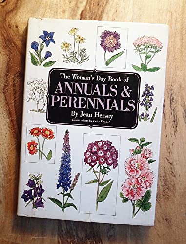 Imagen de archivo de The Woman's Day Book of Annuals & Perennials a la venta por Wonder Book