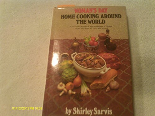 Stock image for Woman's Day Home Cooking Around the World for sale by Wonder Book