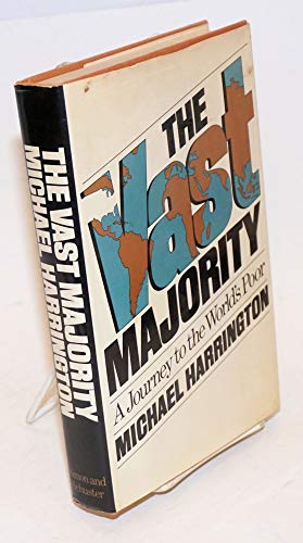 The Vast Majority - a Journey to the World's Poor