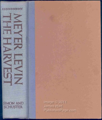 The Harvest - Meyer Levin