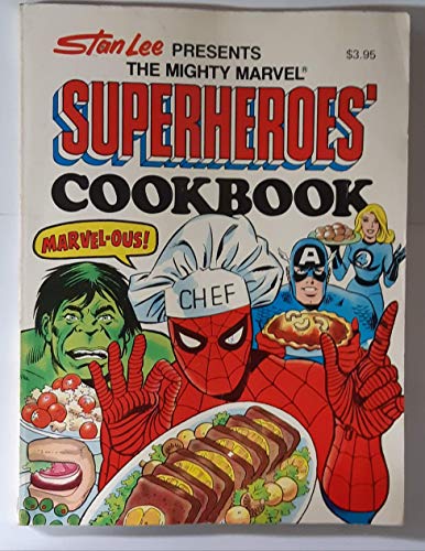 Beispielbild fr Stan Lee Presents the Mighty Marvel Superheroes' Cookbook (A Fireside Book) zum Verkauf von Freya's Books