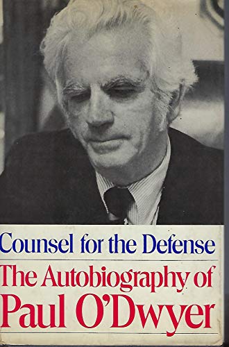 9780671225735: Counsel for the Defense: The Autobiography of Paul O'Dwyer