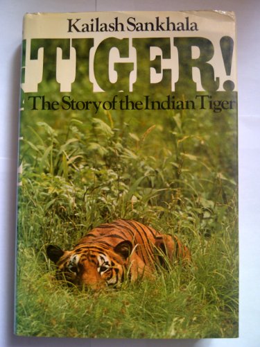 9780671225957: TIGER: THE STORY OF THE INDIAN TIGER