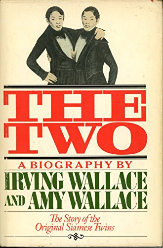 9780671226275: The Two: The Story of the Original Siamese Twins