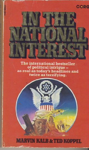 Imagen de archivo de In the National Interest (Kalb) a la venta por Wonder Book