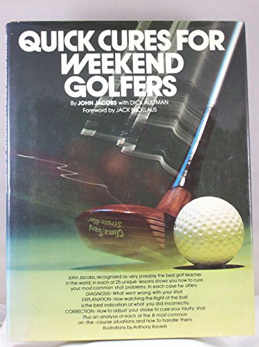 Beispielbild fr Quick Cures for Weekend Golfers zum Verkauf von Better World Books