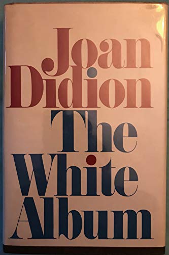 9780671226855: The white album / Joan Didion