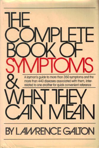 Beispielbild fr The Complete Book of Symptoms and What They Can Mean zum Verkauf von Wonder Book