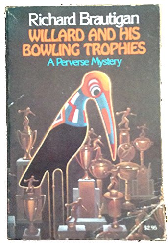 Stock image for Willard and His Bowling Trophies: A Perverse Mystery for sale by Jenson Books Inc