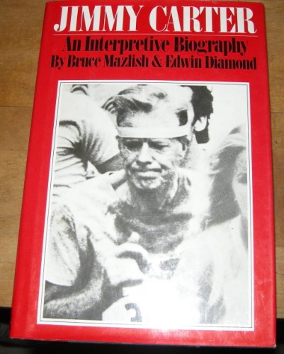 Imagen de archivo de Jimmy Carter, An Interpretive Biography a la venta por Wonder Book