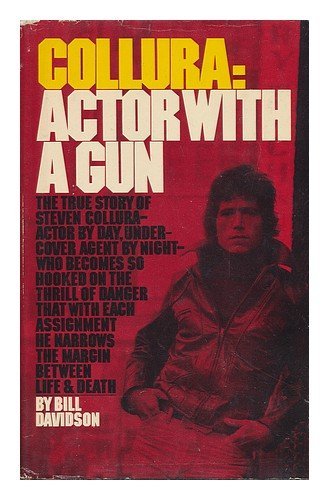 9780671227807: Collura : Actor with a Gun / Bill Davidson