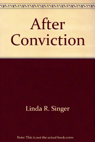 Imagen de archivo de AFTER CONVICTION a la venta por Austin Book Shop LLC