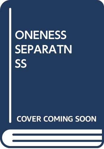 9780671228545: Oneness and Separateness: From Infant to Individual