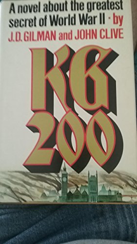 Beispielbild fr KG 200: A Novel. The Greatest Secret of World War II zum Verkauf von Wonder Book