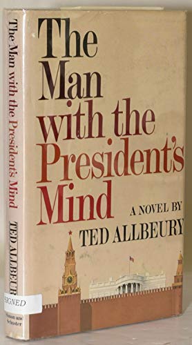 Stock image for The Man With the President's Mind for sale by BookHolders