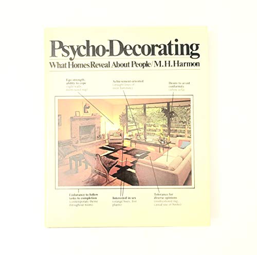 9780671229511: Psycho-decorating: What homes reveal about people